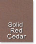 Solid Red Cedar
